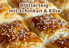 🥐 Blätterteig mit Schinken & Käse – Schnell und Lecker für jede Party! 🧀🍖
