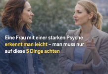 Eine Frau mit einer starken Psyche erkennt man leicht – man muss nur auf diese 5 Dinge achten