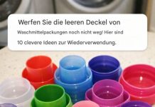 Werfen Sie die leeren Deckel von Waschmittelpackungen noch nicht weg! Hier sind 10 clevere Ideen zur Wiederverwendung.