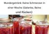 Wundergetränk: Keine Schmerzen in einer Woche (Gelenke, Beine und Rücken)